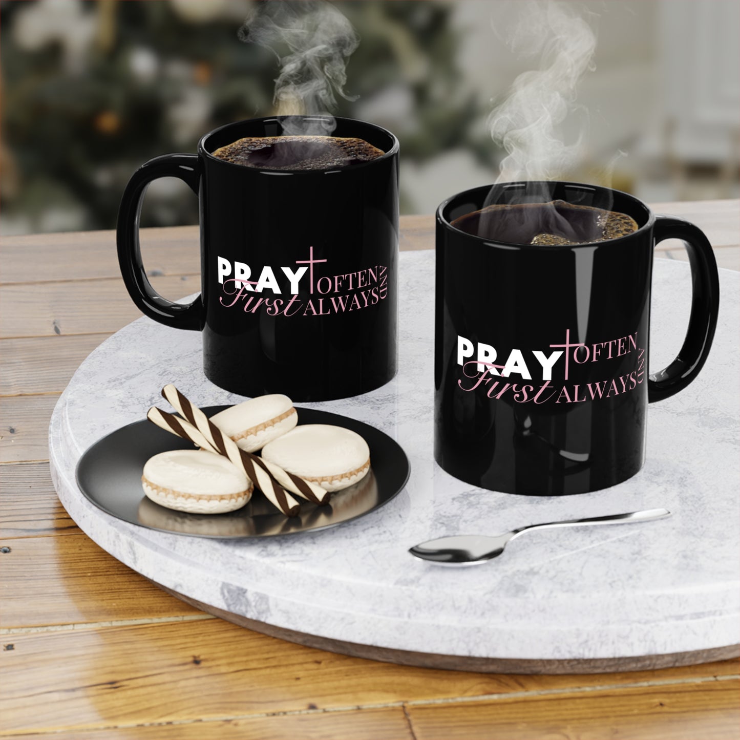 “Pray First”  -  Black Coffee Mug Design